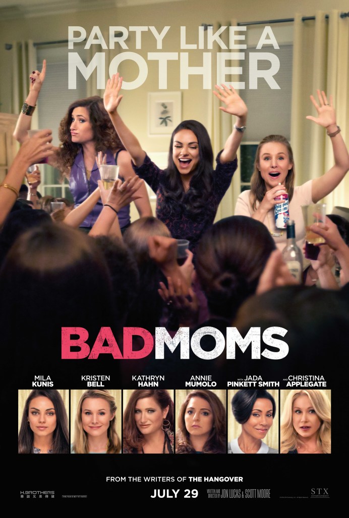Bad Moms (STX)